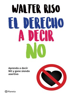 cover image of El derecho a decir no (Edición mexicana)